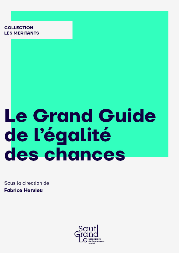 Le Grand Guide de l’égalité des chances