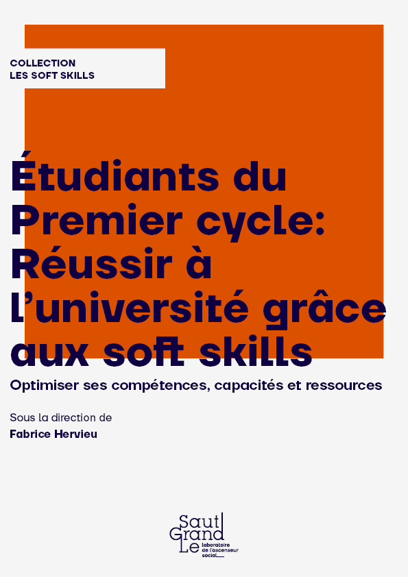 Étudiants du Premier cycle : Réussir à l’université grâce aux soft skills